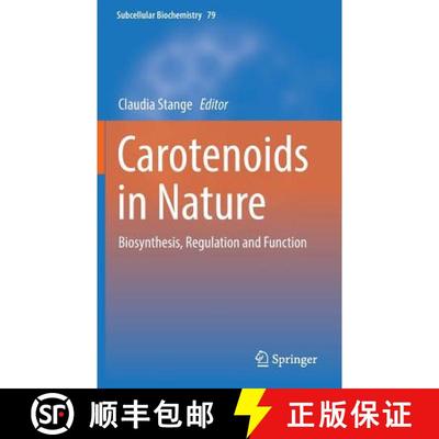 【3-4周达】Carotenoids in Nature : Biosynthesis, Regulation and Function [9783319391243]