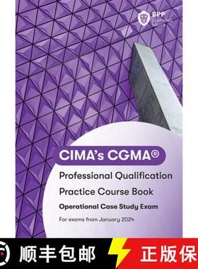 【3-4周达】CIMA Operational E1, F1 & P1 Integrated Case Study: Practice Workbook [9781035514373]