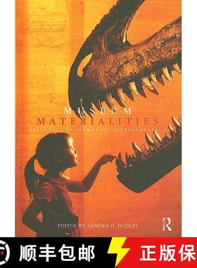 【3-4周达】Museum Materialities: Objects, Engagements, Interpretations [9780415492188]