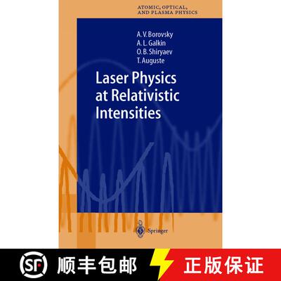 【3-4周达】Laser Physics at Relativistic Intensities [9783540434467]