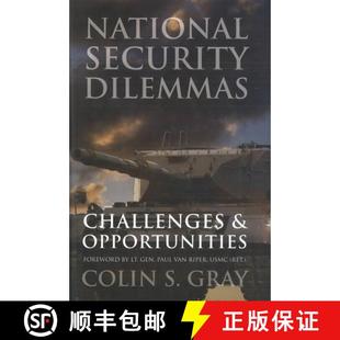 Dilemmas Challenges and 预订 9781597972628 Security Opportunities National