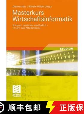 【3-4周达】Masterkurs Wirtschaftsinformatik: Kompakt, Praxisnah, Verständlich - 12 Lern- Und Arbeits... [9783834800022]
