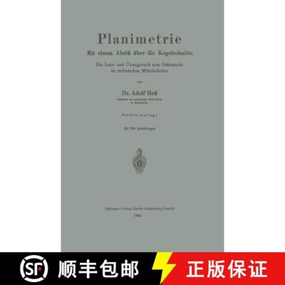 【3-4周达】Planimetrie: Mit Einem Abriss UEber Die Kegelschnitte (6. Auflage 1941) [9783662355688]