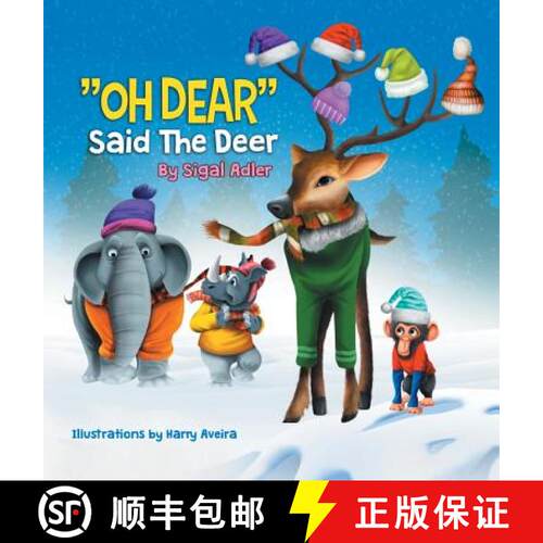 【3-4周达】精装 OH DEAR Said the Deer: Children Bedtime Story Picture Book [9781947417113]