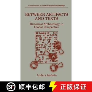 9780306455568 Texts Archaeology Historical Perspective 4周达 Between Artifacts Global and