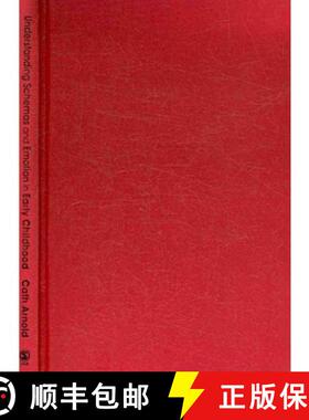 【3-4周达】Understanding Schemas and Emotion in Early Childhood [9781849201650]