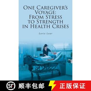 9798892212489 Strength One Caregiver From Voyage Crises 预订 Stress Health