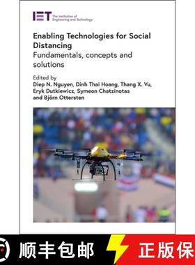 预订 Enabling Technologies for Social Distancing: Fundamentals, Concepts and Solutions [9781839534904]