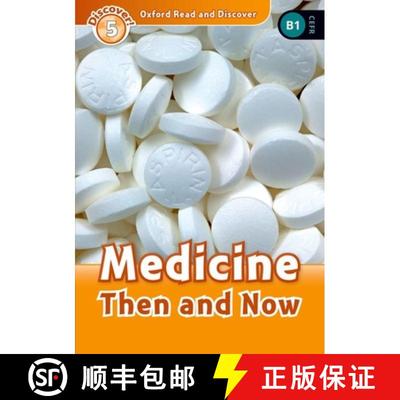 【3-4周达】Oxford Read and Discover: Level 5: Medicine Then and Now [9780194645065]