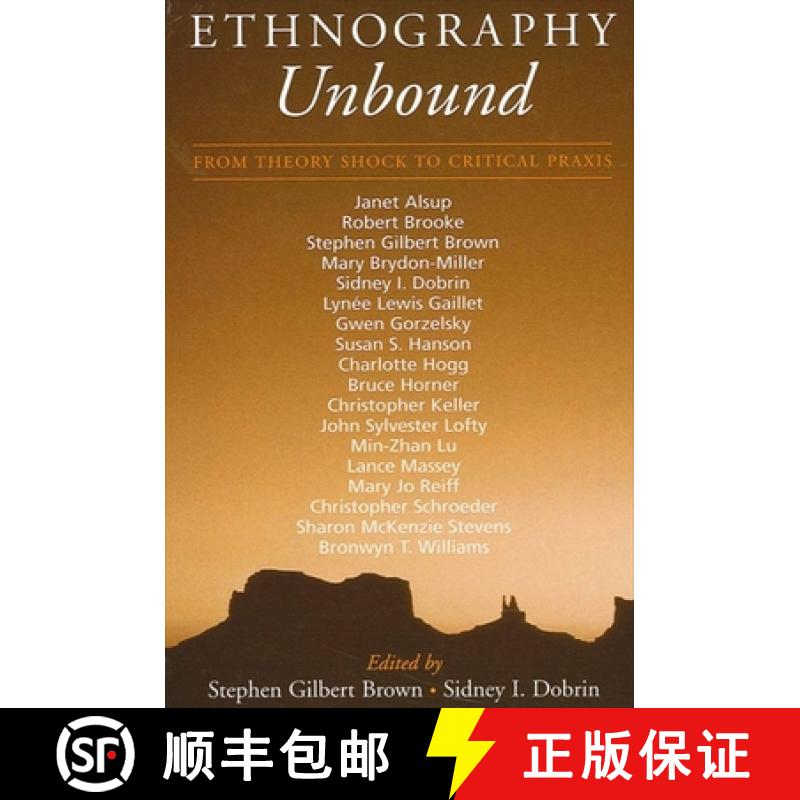 【3-4周达】Ethnography Unbound: From Theory Shock to Critical Praxis [9780791460528]