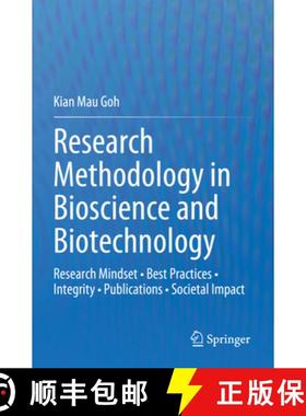 【3-4周达】Research Methodology in Bioscience and Biotechnology: Research Mindset - Best Practices - ... [9789819928149]