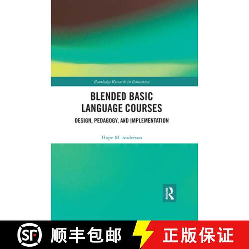 【3-4周达】Blended Basic Language Courses: Design, Pedagogy, and Implementation [9780367432942]