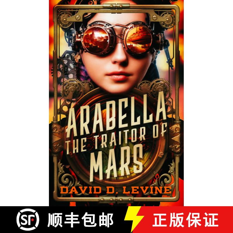 【3-4周达】Arabella the Traitor of Mars: Volume 3 [9798337200033]