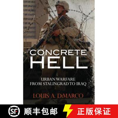 【3-4周达】Concrete Hell: Urban warefare from Stalingrad to Iraq [9781472833389]