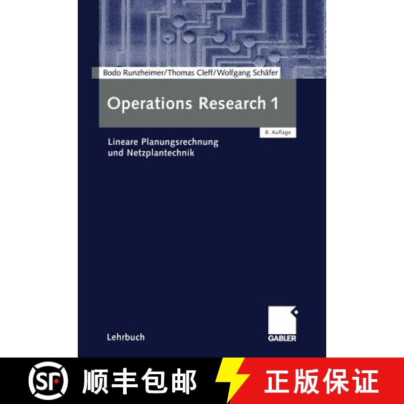 【3-4周达】Operations Research 1: Lineare Planungsrechnung Und Netzplantechnik [9783409307185]
