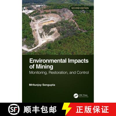 【3-4周达】精装 Environmental Impacts of Mining: Monitoring, Restoration, and Control, Second Edition [9780367861001]
