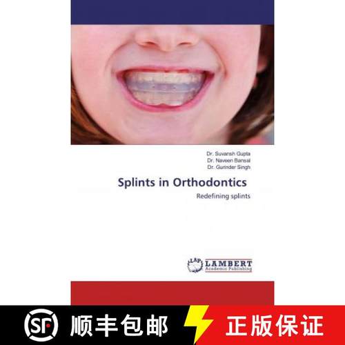 预订 Splints in Orthodontics [9786202514330]