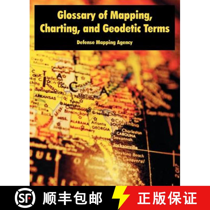 【3-4周达】Glossary of Mapping, Charting, and Geodetic Terms [9781410222169]