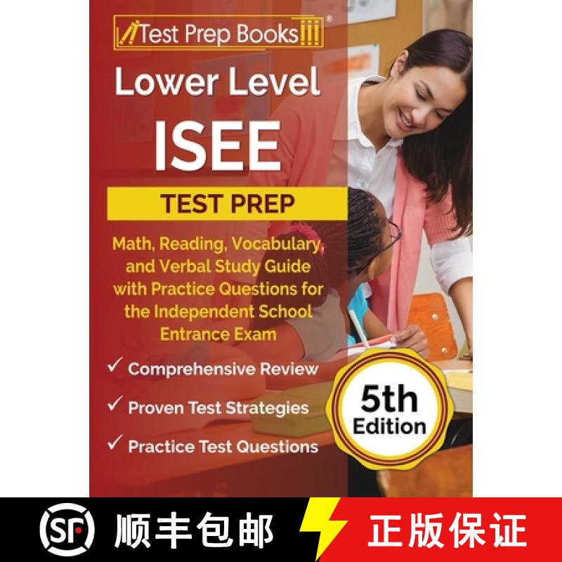 【2-3周达】Lower Level ISEE Test Prep: Math, Reading, Vocabulary, and Verbal Study Guide with Practic... [9781637758892]