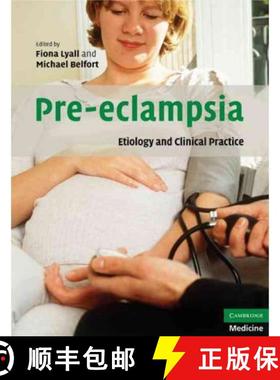 【3-4周达】Pre-Eclampsia: Etiology and Clinical Practice [9780521169295]