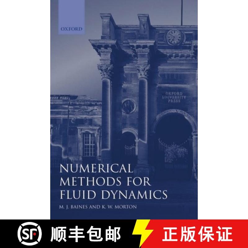 【3-4周达】Numerical Methods for Fluid Dynamics IV [9780198536963]