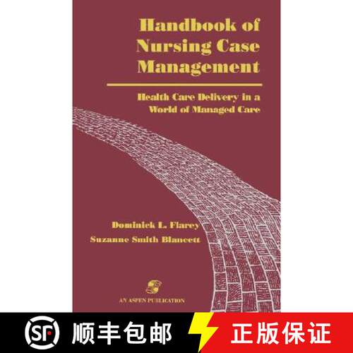 【3-4周达】Handbook of Nursing Case Management: Health Care Delivery in a World of Managed Care: . [9780834207905]
