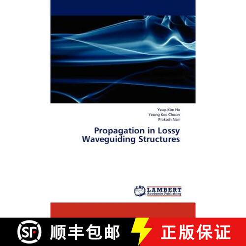 预订 Propagation in Lossy Waveguiding Structures [9783847301837]