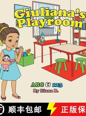 预订 Giuliana's Playroom ABC & 123 [9780998876702]