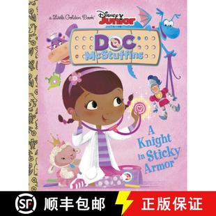 【3-4周达】A Knight in Sticky Armor (Disney Junior: Doc McStuffins) [9780736430302]