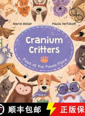 【3-4周达】Cranium Critters: Paws at the Pause Place [9798986798110]