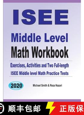【3-4周达】ISEE Middle Level Math Workbook: Math Exercises, Activities, and Two Full-Length ISEE Midd... [9781646126484]