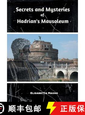 预订 Secrets and Mysteries of Hadrian's Mausoleum [9791222784670]