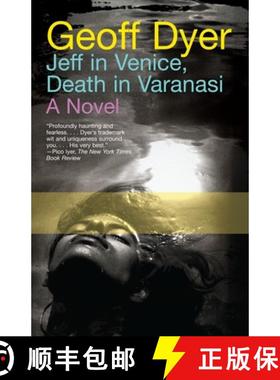 预订 Jeff in Venice, Death in Varanasi [9780307390301]
