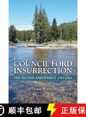 【3-4周达】Council Ford Insurrection: The  Second Amendment 2043-2063 [9781665773416]
