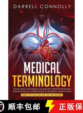 预订 Medical Terminology: Quickly Build Your Medical Vocabulary Effective techniques for Pronouncing,... [9781950921096]