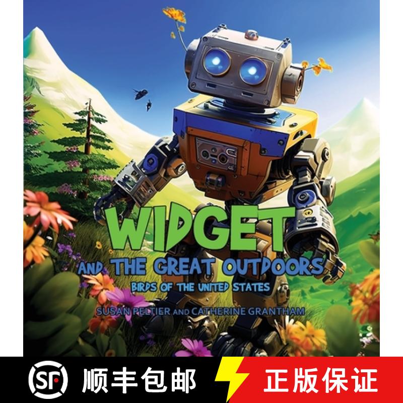 预订 Widget and the Great Outdoors: Birds of the United States [9781088175583]
