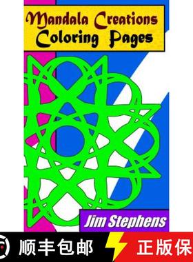 【3-4周达】Mandala Creations Coloring Pages: Relaxing Images That Will Sooth Your Mind [9781684110186]