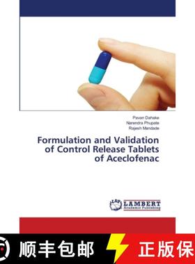 预订 Formulation and Validation of Control Release Tablets of Aceclofenac [9786139861071]