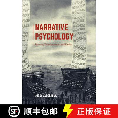 【3-4周达】Narrative Psychology : Identity, Transformation and Ethics [9781349696734]