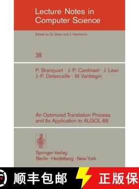 【3-4周达】An Optimized Translation Process and Its Application to ALGOL 68 [9783540075455]