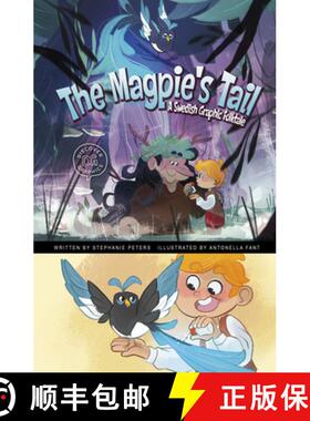 预订 The Magpie's Tail: A Swedish Graphic Folktale [9781666341003]