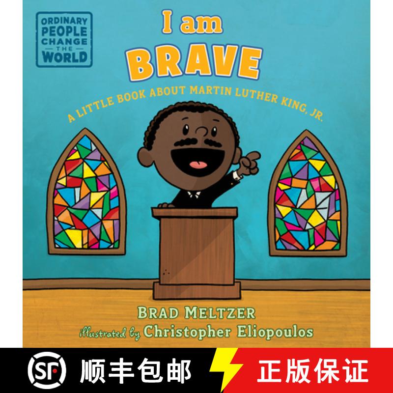 【3-4周达】I Am Brave: A Little Book about Martin Luther King, Jr. [9781984814241]