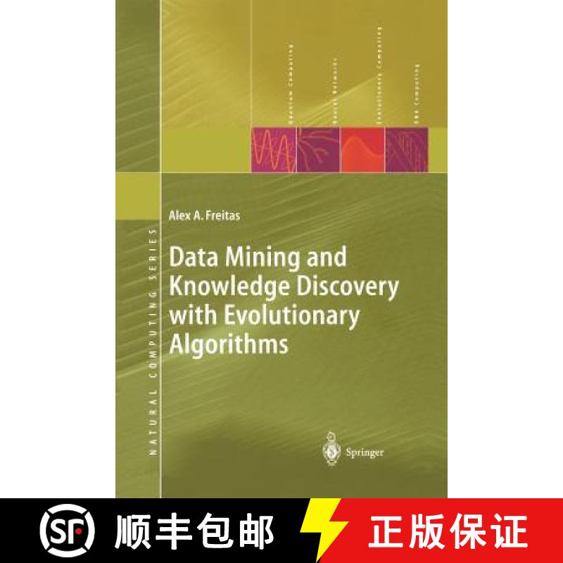 【3-4周达】Data Mining and Knowledge Discovery with Evolutionary Algorithms [9783642077630]