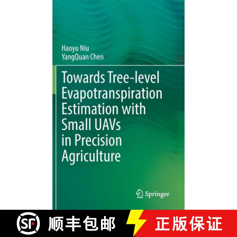 【3-4周达】Towards Tree-Level Evapotranspiration Estimation with Small Uavs in Precision Agriculture [9783031149368]