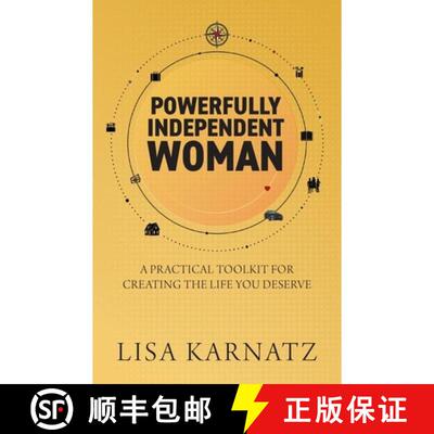 【3-4周达】Powerfully Independent Woman: A Practical Toolkit for Creating the Life You Deserve [9798995877011]