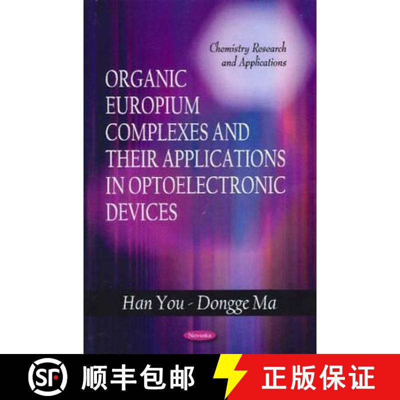 【3-4周达】Organic Europium Complexes and their Applications in Optoelectronic Devices [9781617289057]