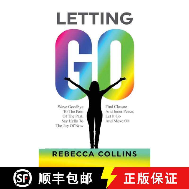 【3-4周达】Letting Go: Wave Goodbye To The Pain Of The Past | Say Hello To The Joy Of Now | Find Clos... [9781915677150]