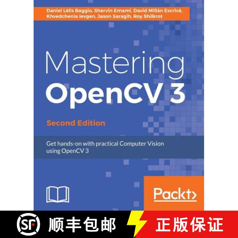 预订 Mastering OpenCV 3 - Second Edition [9781786467171]