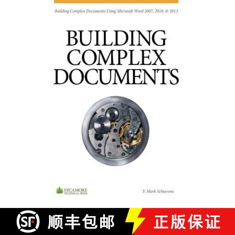 预订 Building Complex Documents: Using Microsoft Word 2007, 2010, and 2013 [9780615966212]
