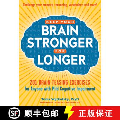 【3-4周达】Keep Your Brain Stronger for Longer – 201 Brain–Teasing Exercises for Anyone with Mild C... [9781615192625]